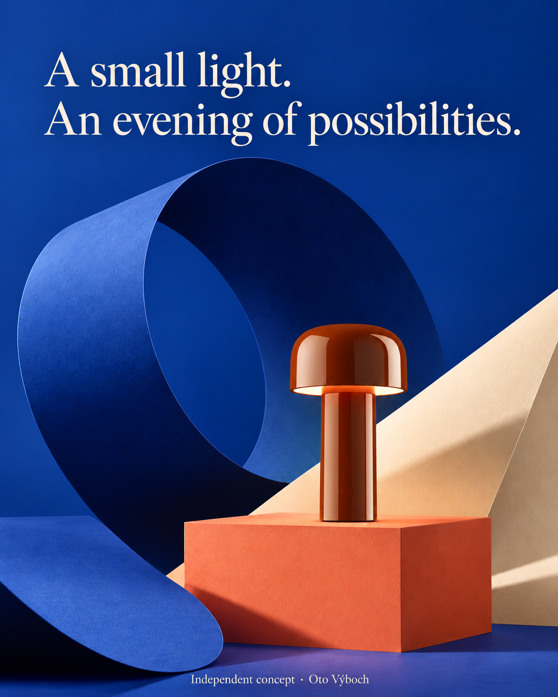 A small light. An evening of possibilities. — independent concept